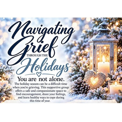 Navigating Grief through the Holidays