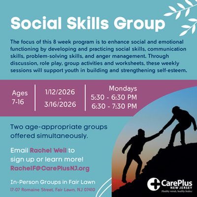 Social Skills Group for Ages 7-16 (CarePlus NJ)