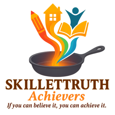 SKILLETTRUTH Achievers LLC