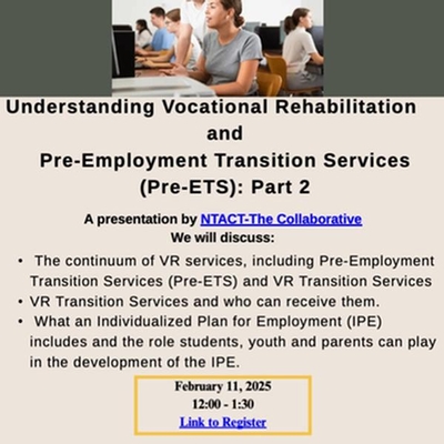 Understanding Vocational Rehabilitaiton & Pre-ETS: Pt 2